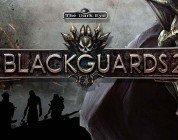 Blackguards 2: News