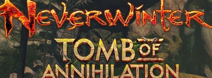 Neverwinter: Tomb Of Annihilation - News