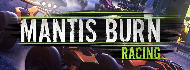 Mantis Burn Racing: News