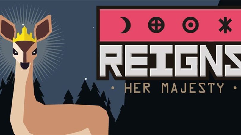 Reigns: Her Majesty - News