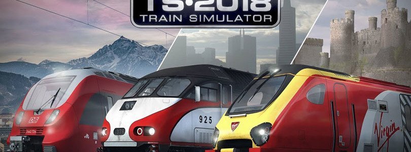 Train Simulator 2018: News