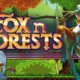 Fox n Forests: News