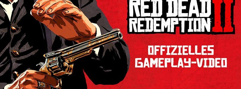 Red Dead Redemption 2: Gameplay Trailer