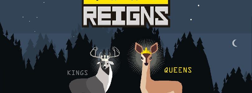 Reigns: Kings & Queens - News