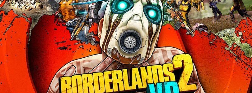 Borderlands 2: VR