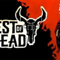 West of Dead: Open Beta verfügbar