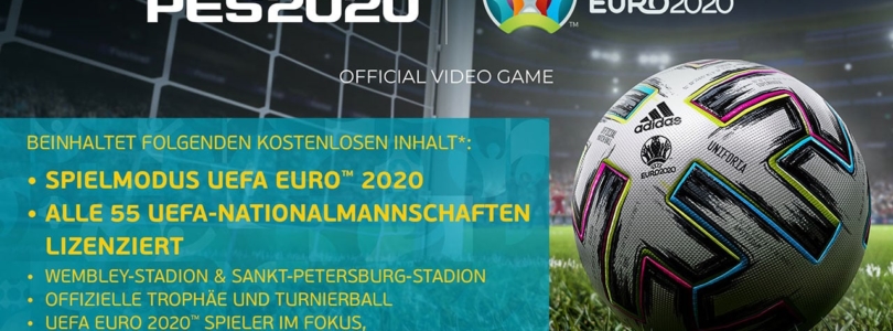 eFootball PES 2020: UEFA EURO 2020-Update ab sofort erhältlich