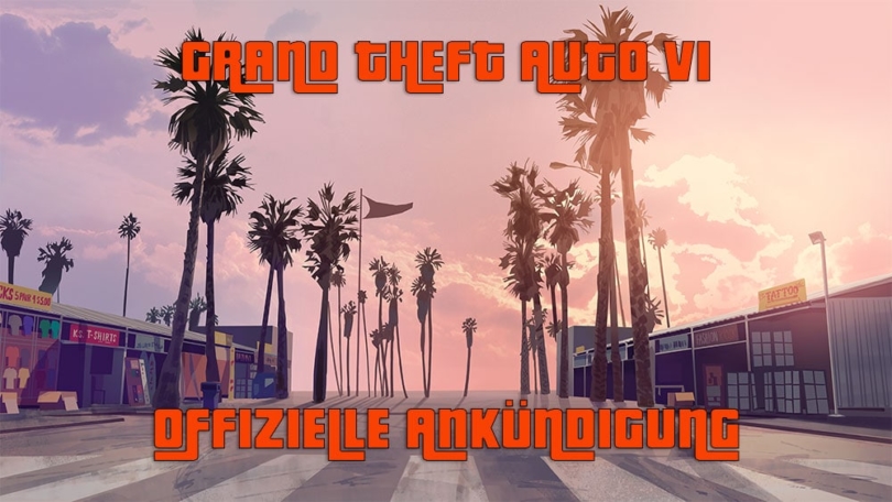 Grand Theft Auto 6 (GTA 6): offizielle Ankündigung, Trailer und Release Datum!!