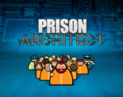 Prison Architect: feiert 5. Jahrestag – Jubiläumsvideo, Steam-Sale und Re-Release