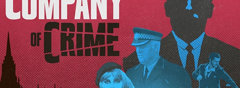 Company of Crime: versetzt Spieler in die Londoner Unterwelt der 1960er Jahre