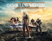 Disintegration: Release Datum und Details zur Vorbestellung