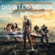 Disintegration: Release Datum und Details zur Vorbestellung