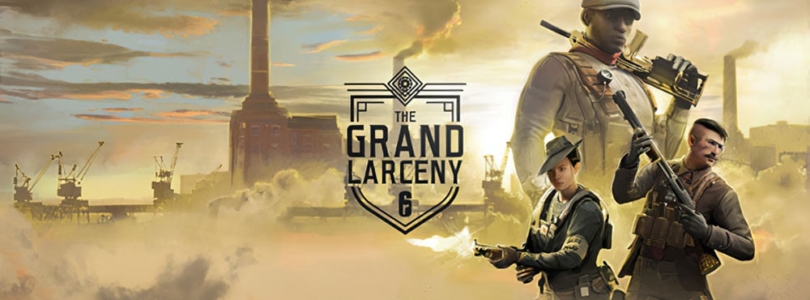 Rainbox Six: Siege – Limitiertes Event »The Grand Larceny« angekündigt