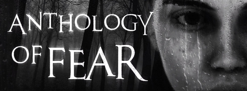 Anthology of Fear: erste Gameplay-Szenen und Prolog zum neuen Horrorspiel enthüllt