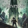 Metamorphosis: Release Datum bekannt