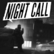 Night Call: ab sofort verfügbar