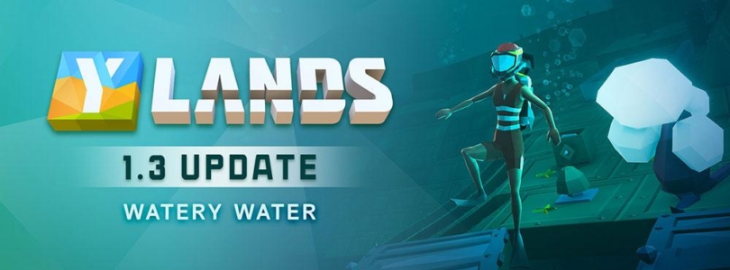 Ylands: Update »Watery Water« ab sofort verfügbar