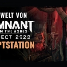 Remnant: From the Ashes – „Subject 2923“ neue Zone „Ward Prime“ enthüllt