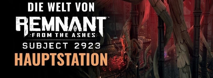 Remnant: From the Ashes – Subject 2923 – Jetzt für PC, Xbox One und PlayStation 4 verfügbar