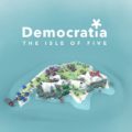 Democratia: The Isle of Five – Politiksimulation als Game ab sofort verfügbar