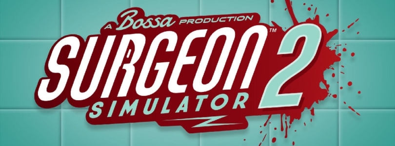 Surgeon Simulator 2: Access All Areas – erscheint diesen September auf Steam und Xbox