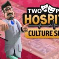 Two Point Hospital: Culture Shock – die nächste Krankenhaus-Erweiterung erscheint im Oktober