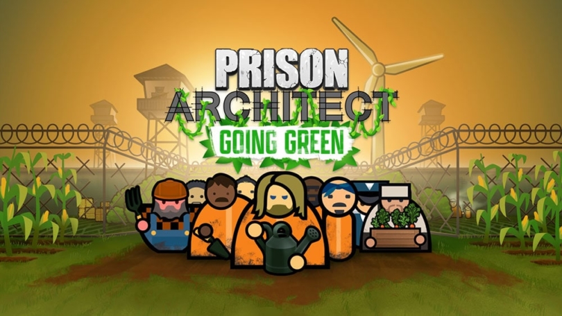 Prison Architect: mit Going Green bauen Spieler ihr eigenes Selbstversorger-Gefängnis