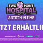 Two Point Hospital: reist durch die Zeit – neue Erweiterung veröffentlicht