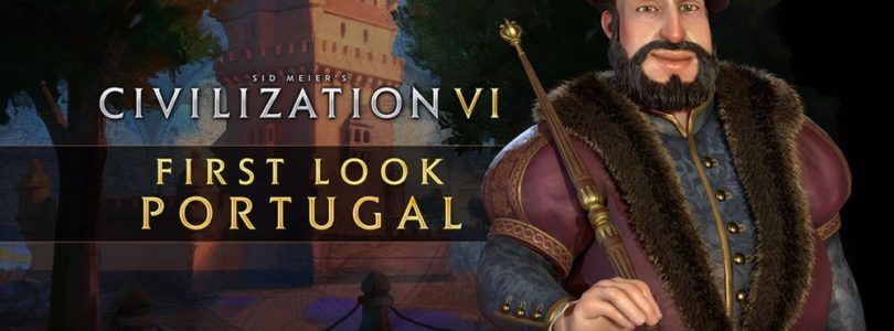 Civilization 6: New Frontier-Pass – Portugal-Paket ab heute verfügbar