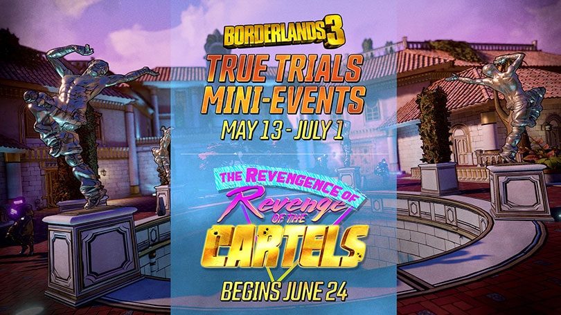 Borderlands 3: „True Trials“ Mini-Event startet – „Rache der Kartelle“ im Juni zurück