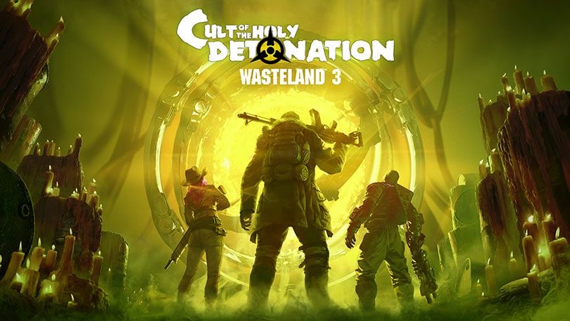 Wasteland 3: „Cult of the Holy Detonation“ (DLC) und kolossale „Colorado Collection“ angekündigt