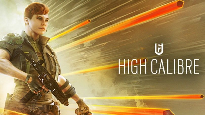 Rainbow Six: Siege - High Calibre