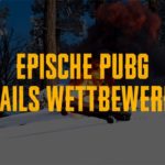 PUBG: Epic Fails Contest