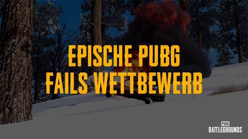 PUBG: Epic Fails Contest