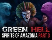 Green Hell: Amazonia Teil 3