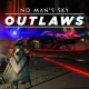 No Mans Sky: Outlaws