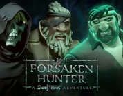 Sea of Thieves: The Forsaken Hunter