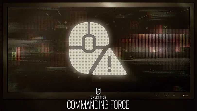 Rainbow Six: Siege - Commanding Force