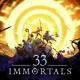 33 Immortals: Art