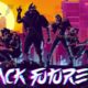 Black Future 1988: erscheint am 21. November für Switch und PC