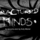 Fractured Minds: ab heute erhältlich – Spiel schafft Aufmerksamkeit für psychische Erkrankungen