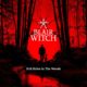 Blair Witch: ist ab sofort für PlayStation 4 und Xbox One verfügbar