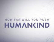 Humankind: Video-Serie gestartet